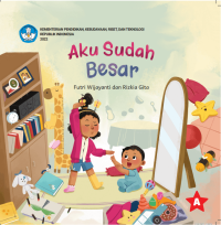 Image of Aku Sudah Besar (Buku Cerita)