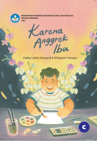 Image of Karena Anggrek Ibu (Buku Cerita)